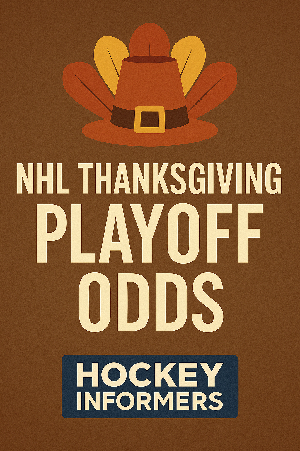 nhl thanksgiving playoff odds graphic Hockey Informers