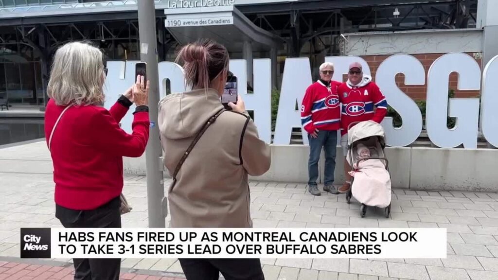 Habs fans fired up as Montreal Canadiens look to take 3-1 series lead