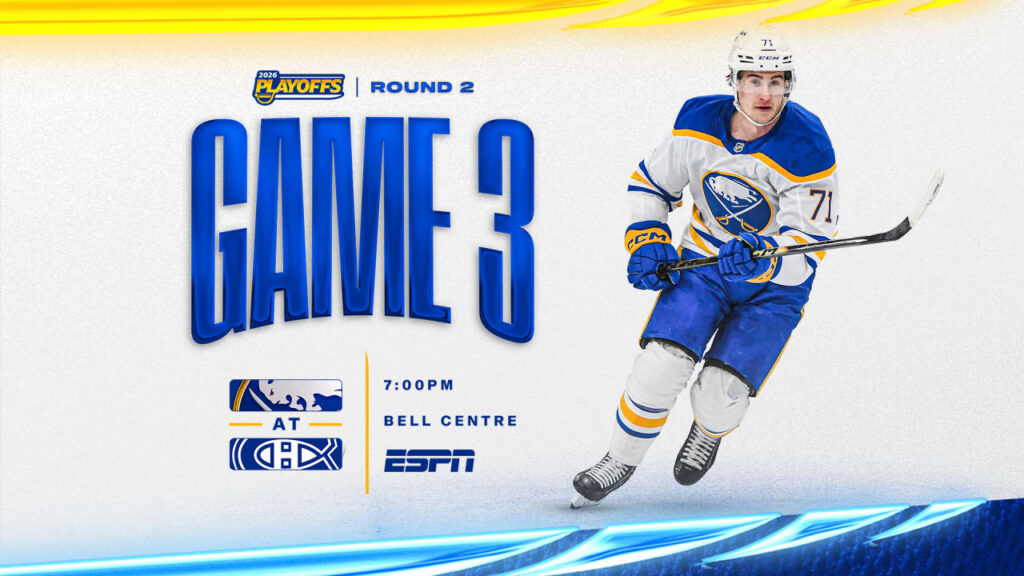 Sabres at Canadiens - Game 3 | How to watch, lineup notes, and storylines