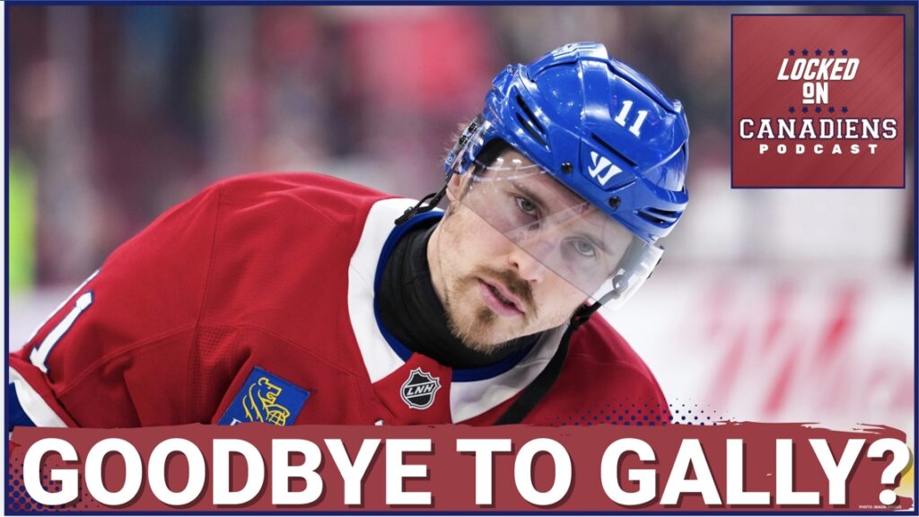 STUNNER: Montreal Canadiens Rebuild ACCELERATES as Brendan Gallagher Signals EXIT