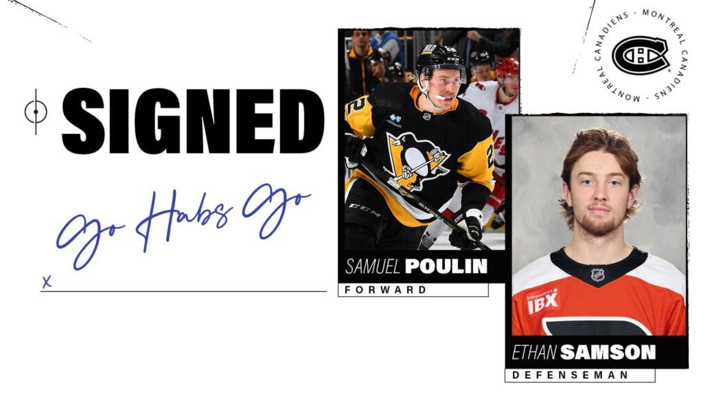One-year contracts for Samuel Poulin and Ethan Samson